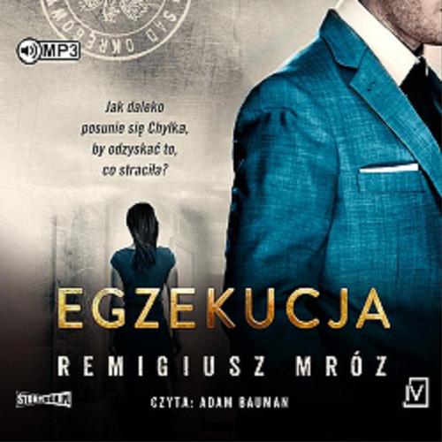 Okładka  Egzekucja [Dokument dźwiękowy] / Remigiusz Mróz.