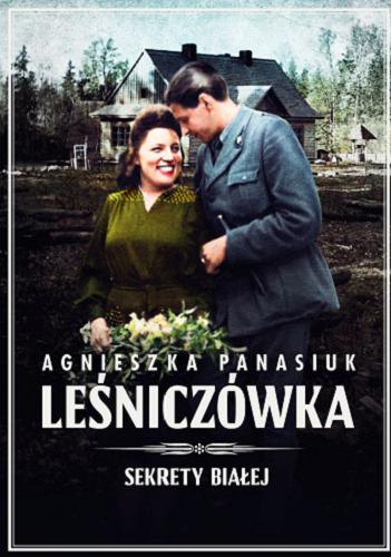 Okładka książki Leśniczówka / Agnieszka Panasiuk.