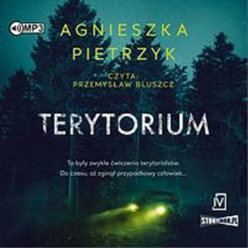 Okładka książki Terytorium [Dokument dźwiękowy] / Agnieszka Pietrzyk.