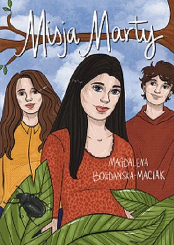 Okładka książki Misja Marty / Magdalena Bogdańska-Maciak.