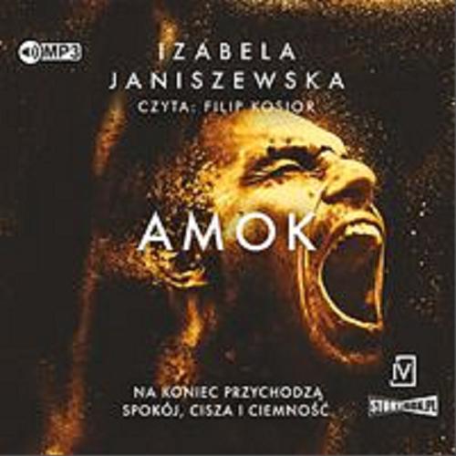 Okładka książki Amok [Dokument dźwiękowy] / Izabela Janiszewska.