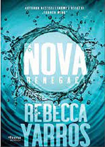 Okładka książki Nova / Rebecca Yarros ; przekład Anna Matyszczak.