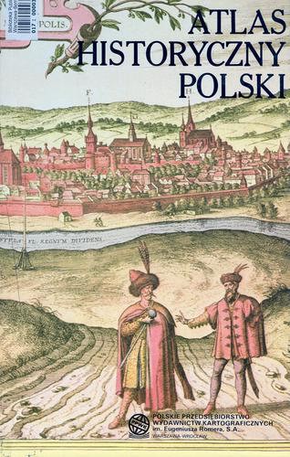 Okładka książki Atlas historyczny Polski