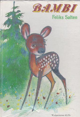 Okładka książki Bambi : opowieść leśna / Feliks Salten ; ilustr. Mirosław Pokora ; tłum. Marceli Tarnowski.