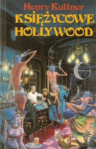 Okładka książki  Księżycowe Hollywood  4