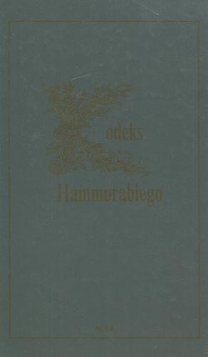 Okładka książki Kodeks Hammurabiego / tł. Marek Stępień.