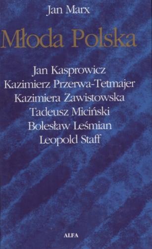 Okładka książki Młoda Polska / Jan Marx.