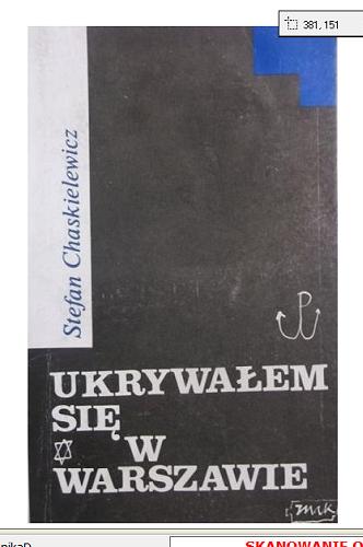 Okładka książki Ukrywałem się w Warszawie : styczeń 1943 - styczeń 1945 / Stefan Chaskielewicz.