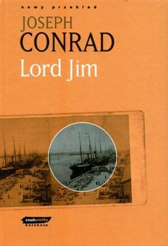 Okładka książki Lord Jim / Joseph Conrad ; tł. Michał Kłobukowski.