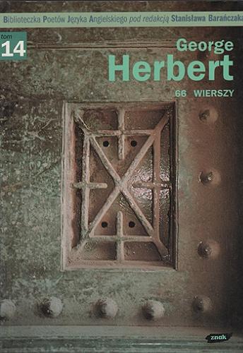 Okładka książki 66 wierszy / George Herbert ; wybór, przekład, wstęp i opracowanie Stanisław Barańczak.