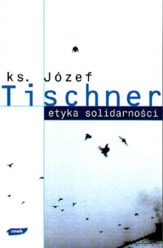 Okładka książki Etyka solidarności / Józef Tischner.