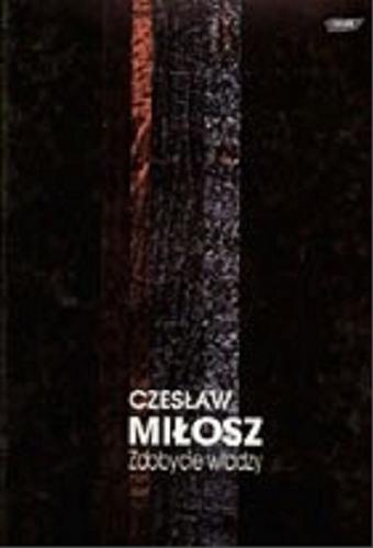 Okładka książki Zdobycie władzy / Czesław Miłosz.