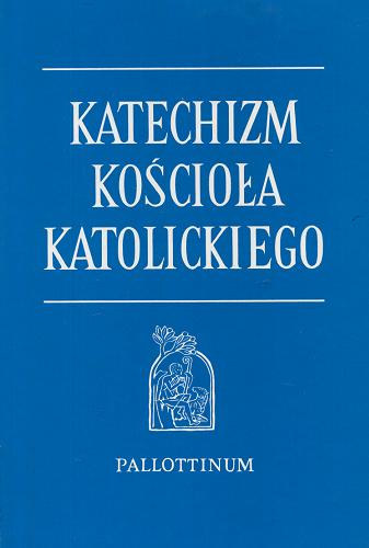 Okładka książki Katechizm Kościoła katolickiego.