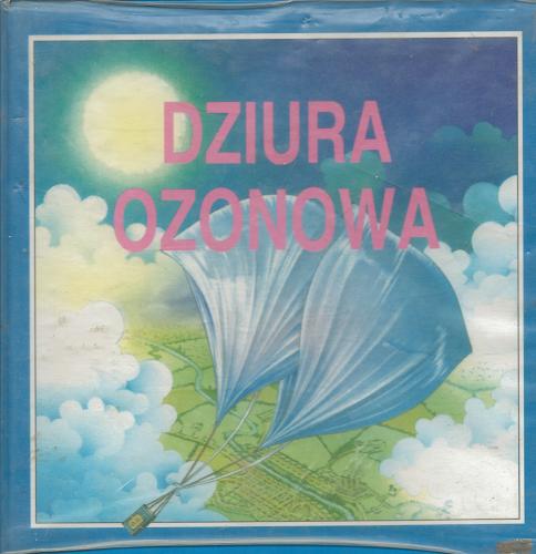 Okładka książki  Dziura ozonowa  2