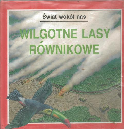 Okładka książki  Wilgotne lasy równikowe  7