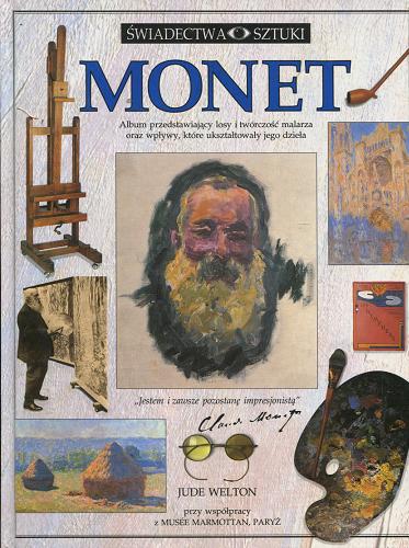 Okładka książki Monet / Jude Welton ; przełożyła Agnieszka Bihl.