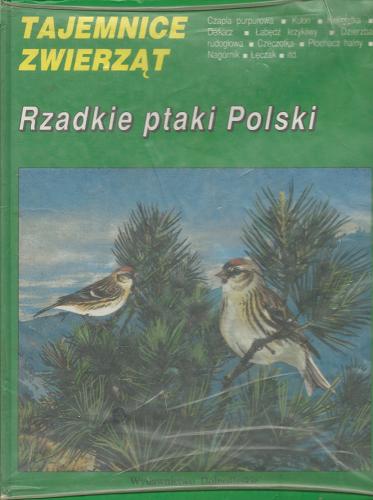 Okładka książki Rzadkie ptaki Polski / tekst Tadeusz Stawarczyk ; il. Michał Skakuj i Henryk Szypuła.