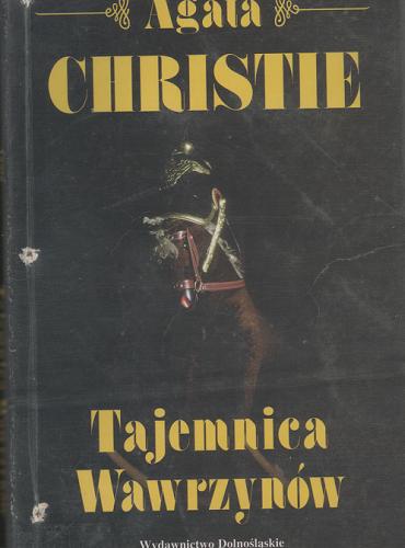 Okładka książki Tajemnica Wawrzynów / Agatha Christie ; tłum. Agnieszka Bihl.