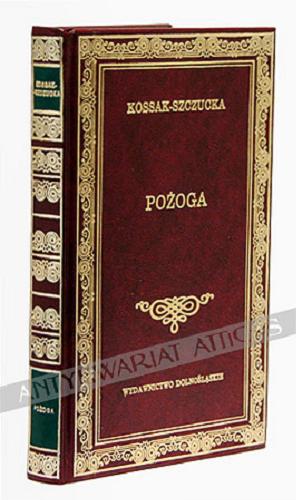 Okładka książki Pożoga / Zofia Kossak ; przedm. Stanisław Stabro.