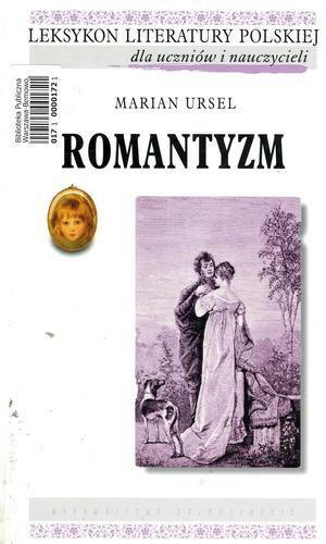 Okładka książki Romantyzm / Marian Ursel.
