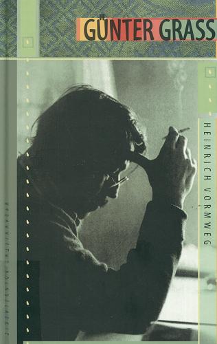 Okładka książki Günter Grass / Heinrich Vormweg ; tł. Jerzy Łukosz.