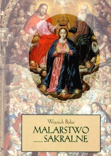 Okładka książki Malarstwo sakralne / Wojciech Bałus.