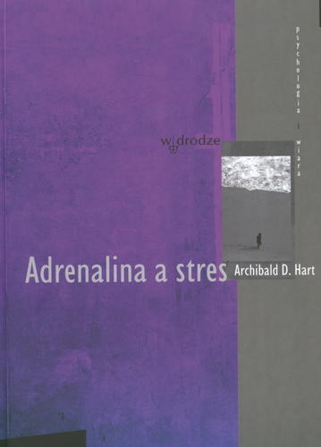 Okładka książki  Adrenalina a stres  1
