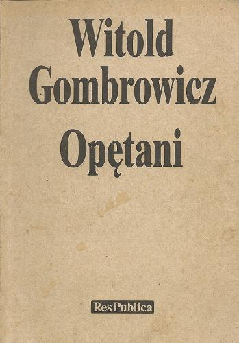 Okładka książki Opętani /  Witold Gombrowicz.