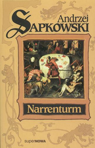 Okładka książki Narrenturm / Andrzej Sapkowski.
