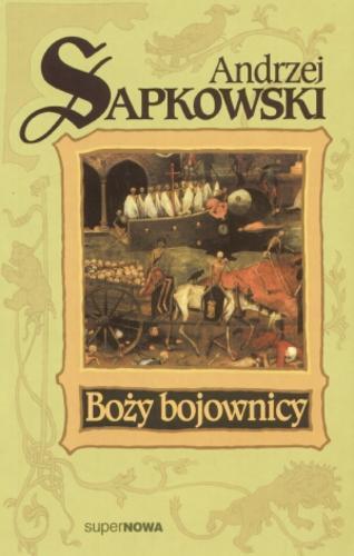 Okładka książki Boży bojownicy / Andrzej Sapkowski.