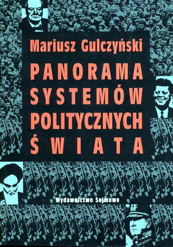 Okładka książki Panorama systemów politycznych świata / Mariusz Gulczyński.