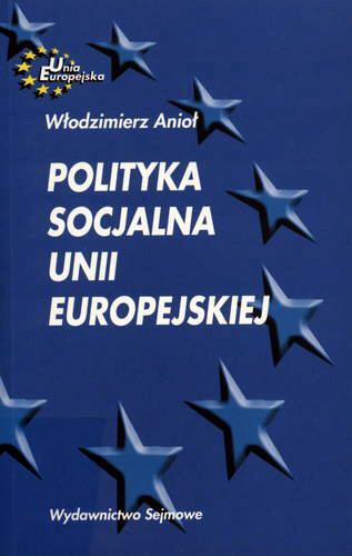 Okładka książki  Polityka socjalna Unii Europejskiej  4