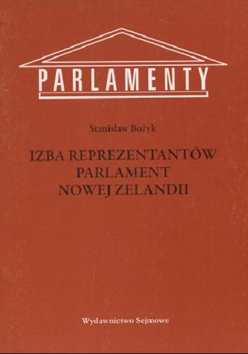 Okładka książki  Izba Reprezentantów - parlament Nowej Zelandii  1