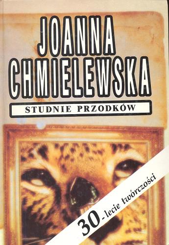 Okładka książki Studnie przodków / Joanna Chmielewska.
