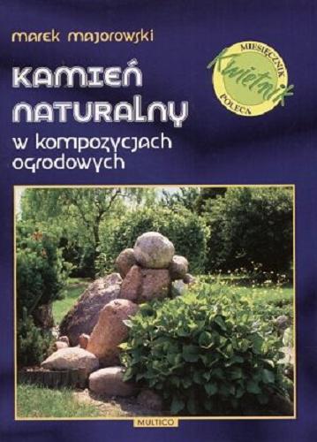 Okładka książki  Kamień naturalny w kompozycjach ogrodowych  1
