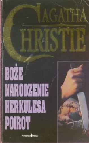 Okładka książki Boże Narodzenie Herkulesa Poirot / Agatha Christie ; przeł. Barbara Jabłońska.