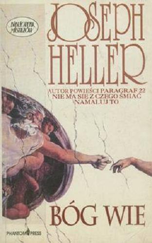 Okładka książki Bóg wie / Joseph Heller ; przełożył Paweł Lipszyc.