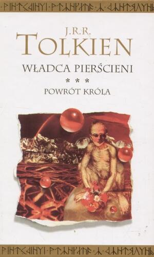 Okładka książki Powrót króla /  John Ronald Reuel Tolkien ; tł. Maria Skibniewska ; tł. Andrzej Nowicki ; tł. Tadeusz Andrzej Olszański ; tł. Ryszard Derdziński.