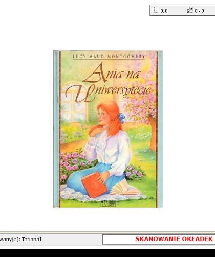 Okładka książki Ania na uniwersytecie /  Lucy Maud Montgomery ; tł. [z ang.] Monika Szar.