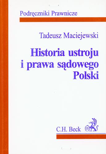 Okładka książki  Historia ustroju i prawa sądowego Polski  6