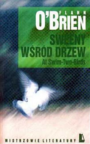 Okładka książki Sweeny wśród drzew / Flann O`Brien ; przełożył Krzysztof Fordoński.