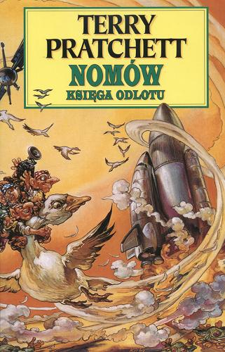 Okładka książki Nomów Księga Odlotu / Terry Pratchett ; przeł. Jarosław Kotarski.