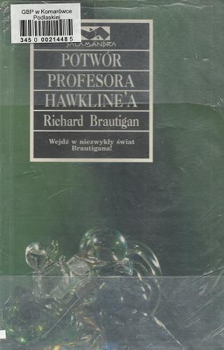 Okładka książki  Potwór profesora Hawkline`a : western gotycki  1