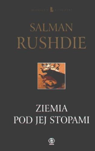Okładka książki Ziemia pod jej stopami / Salman Rushdie ; przełożył Wojsław Brydak.