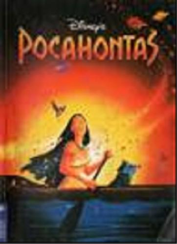 Okładka książki Pocahontas / Walt Disney ; Małgorzata Fabianowska.