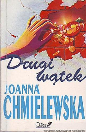 Okładka książki Drugi wątek / Joanna Chmielewska.