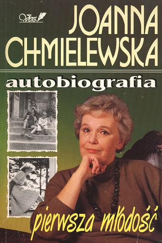 Okładka książki Autobiografia. T. 2, Pierwsza młodość / Joanna Chmielewska.