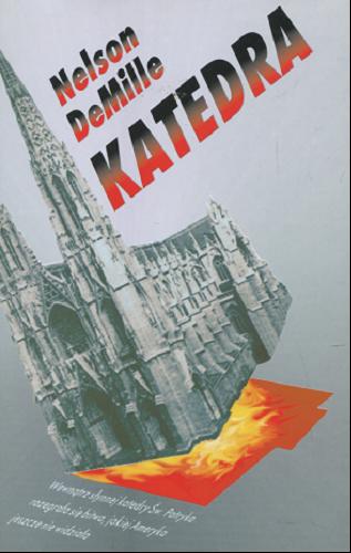 Okładka książki Katedra / Nelson De Mille ; tł. Marcin Krygier.