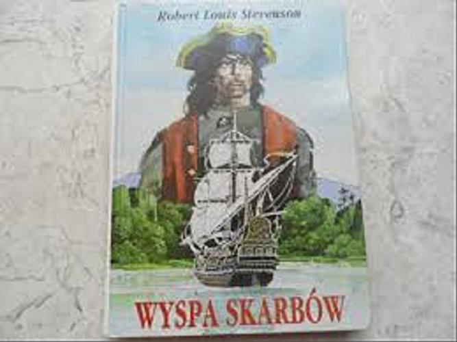Okładka książki Wyspa Skarbów / Robert Louis Stevenson ; z angielskieg przełożył Józef Birkenmajer.