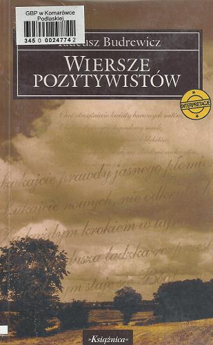 Okładka książki Wiersze pozytywistów : interpretacje / Tadeusz Budrewicz.